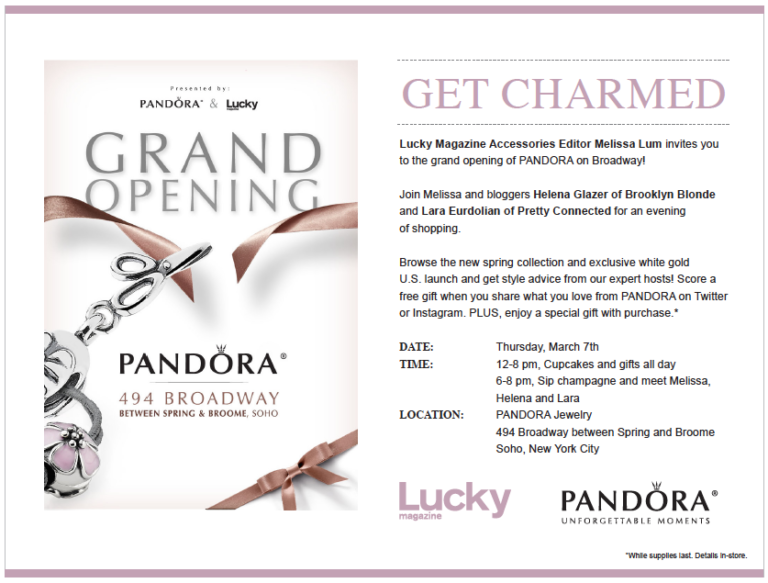 You’re Invited: Pretty Connected & Lucky Magazine Host PANDORA Grand Opening
