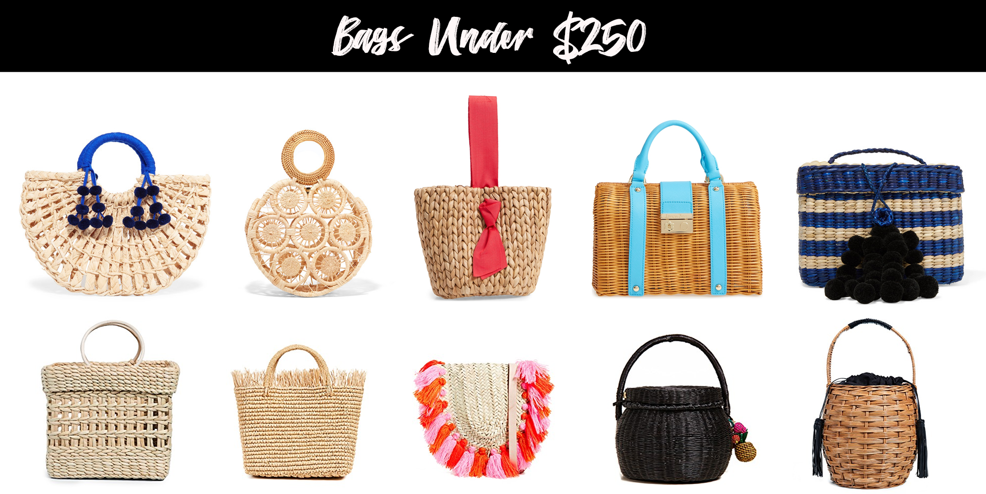 Summer Straw Bags Under $250 / Pamela Munson